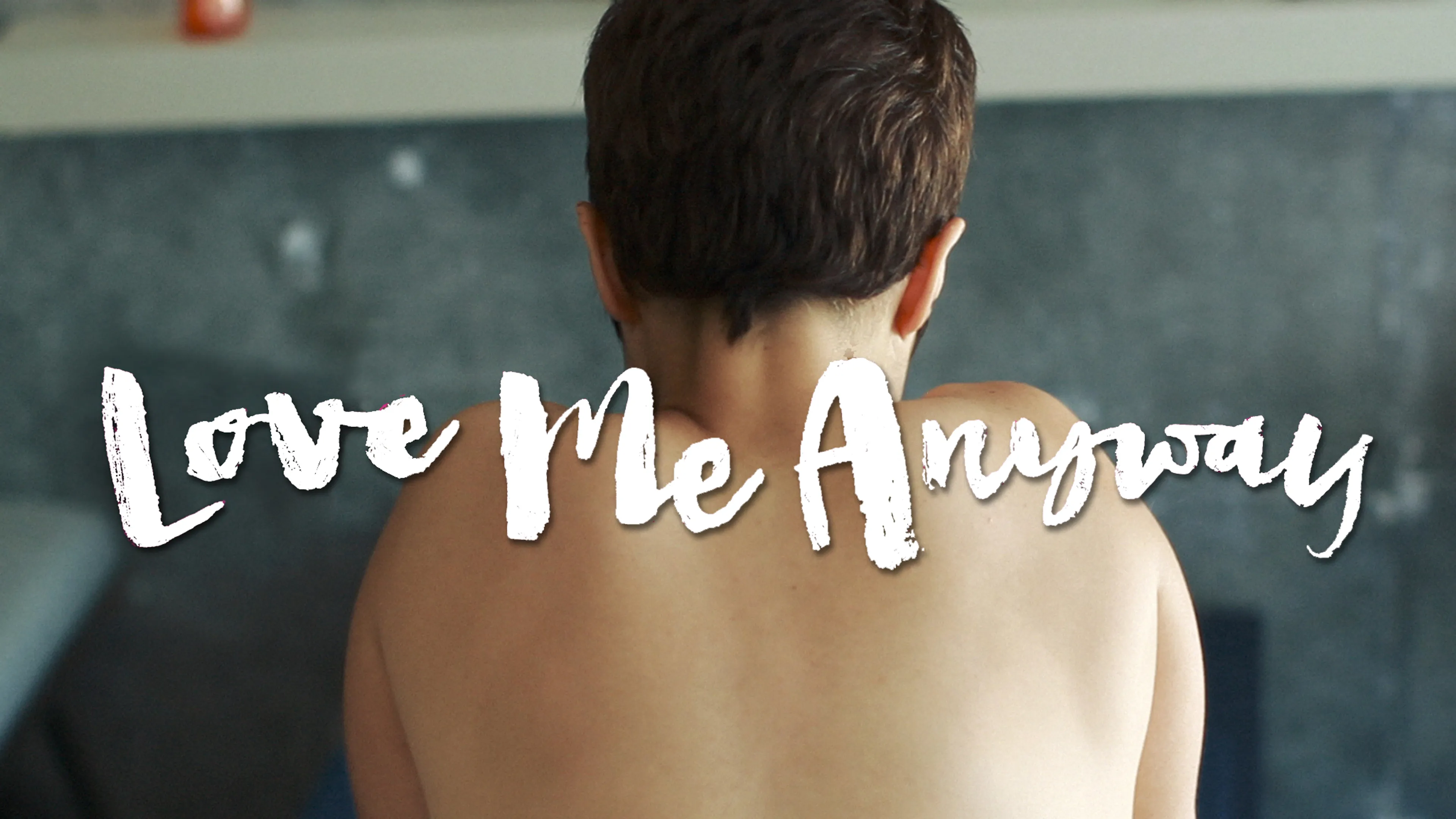 Love Me Anyway poster